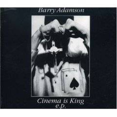 Barry Adamson : Cinema Is King EP